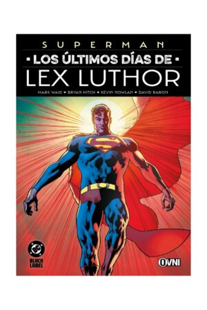 COMIC Superman: Los últimos días de Lex Luthor