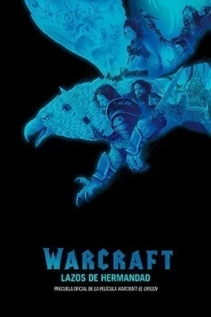 COMIC Warcraft: Lazos de Hermandad